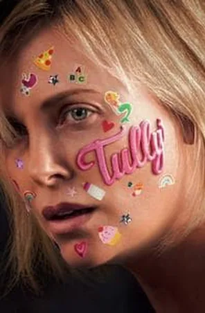 Tully ทัลลี่ เป็นแม่ไม่ใช่เรื่องง่าย (2018)