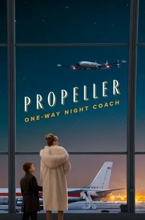 Propeller One-Way Night Coach (2026)